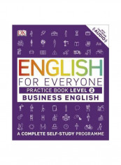 English For Everyone Business English Level 2 Practice Book: Paperback