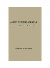 Asbestos In The Schools Hardcover English by Carolyn Harvey And Mark Rollinson