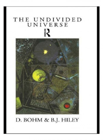 The Undivided Universe Paperback 1st Edition