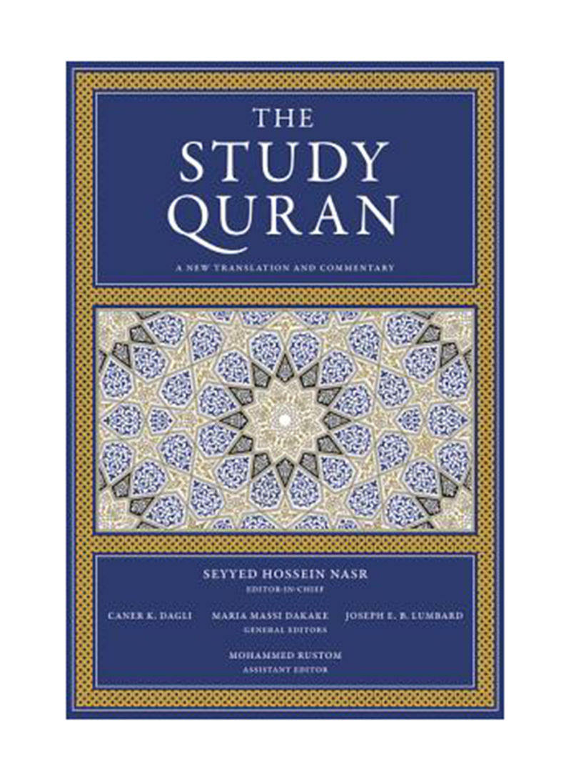 The Study Quran: A New Translation And Commentary Hardcover