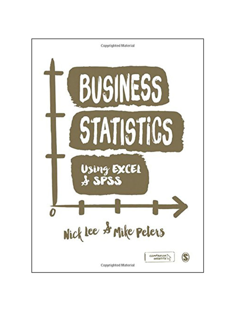 Business Statistics Using Excel And Spss Paperback