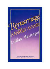 Remarriage : A Family Affair Hardcover