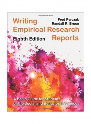 Writing Empirical Research Reports: A Basic Guide For Students Of The Social And Behavioral Sciences Paperback 8