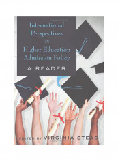International Perspectives On Higher Education Admission Policy: A Reader Paperback