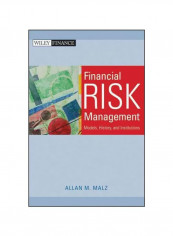 Financial Risk Management: Models, History, And Institutions Hardcover