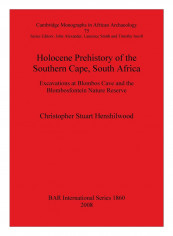 Holocene Prehistory Of The Southern Cape, South Africa Paperback