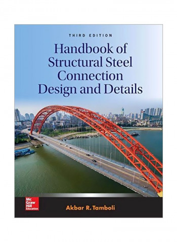 Handbook Of Structural Steel Connection Design And Details Hardcover 3