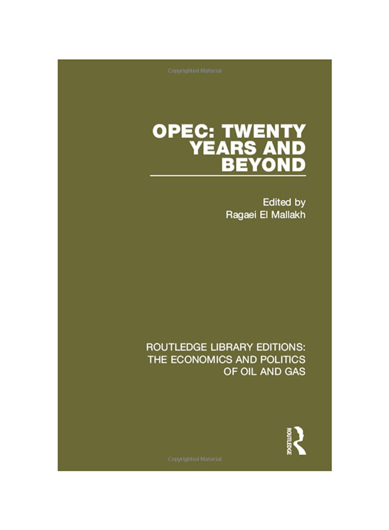 OPEC: Twenty Years And Beyond Hardcover