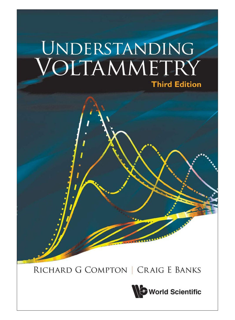 Understanding Voltammetry Paperback 3rd Edition