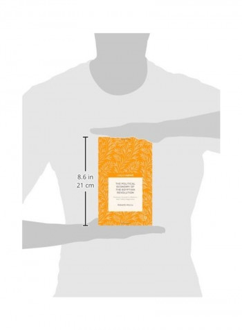 The Political Economy Of The Egyptian Revolution Hardcover