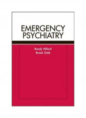 Emergency Psychiatry Paperback English by Randy Hillard