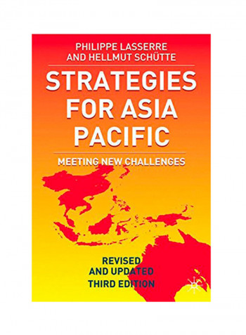 Strategies For Asia Pacific: Meeting New Challenges Hardcover