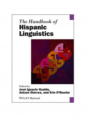 Handbook of Hispanic Linguistics Paperback