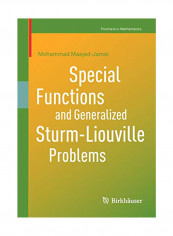 Special Functions And Generalized Sturm-Liouville Problems Paperback