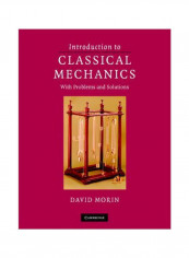 Introduction To Classical Mechanics: With Problems And Solutions Hardcover English by David Morin - 1 February 2008