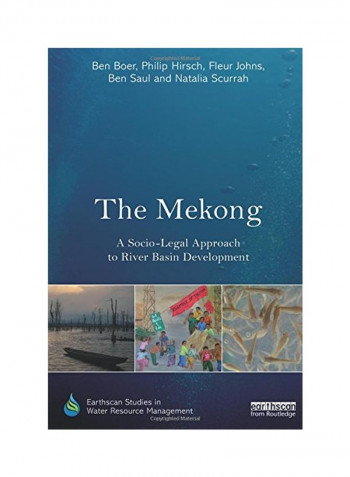 The Mekong: A Socio-Legal Approach To River Basin Development Paperback