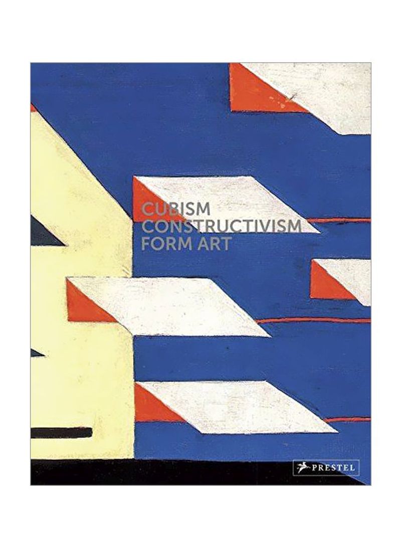 Cubism Constructivism Form Art Hardcover