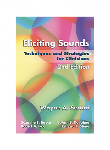 Eliciting Sounds: Techniques and Strategies for Clinicians Paperback