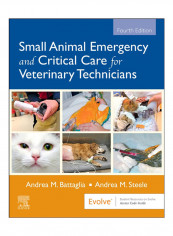 Small Animal Emergency And Critical Care For Veterinary Technicians Paperback 4