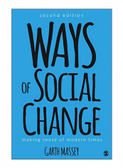 Ways Of Social Change Paperback 2nd Edition