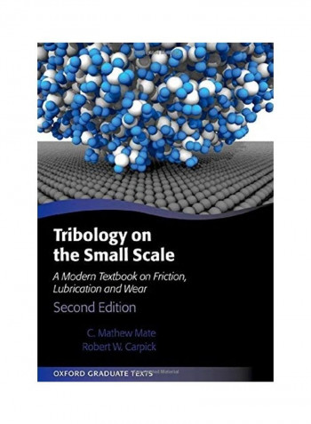 Tribology On The Small Scale Hardcover English by C. Mathew Mate