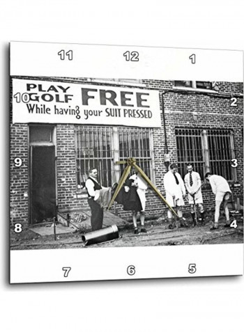 Play Golf Free While Having Your Suit Pressed Grayscale Wall Clock Multicolour 15x15inch