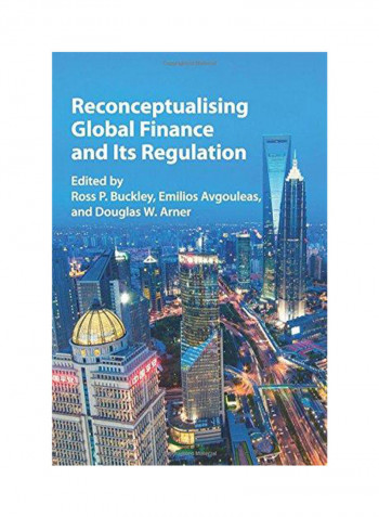 Reconceptualising Global Finance and its Regulation Paperback