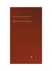 Indian Myth And Legend Hardcover English by Donald Alexander MacKenzie - 2020
