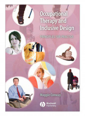 Occupational Therapy And Inclusive Design Paperback 1st Edition