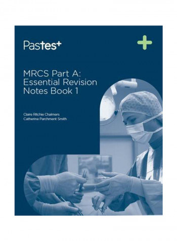 MRCS Part A: Essential Revision Notes Book 1 Paperback