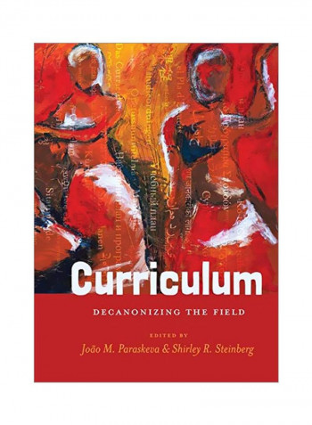 Curriculum : Decanonizing The Field Paperback