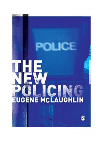 The New Policing Paperback English by Eugene McLaughlin