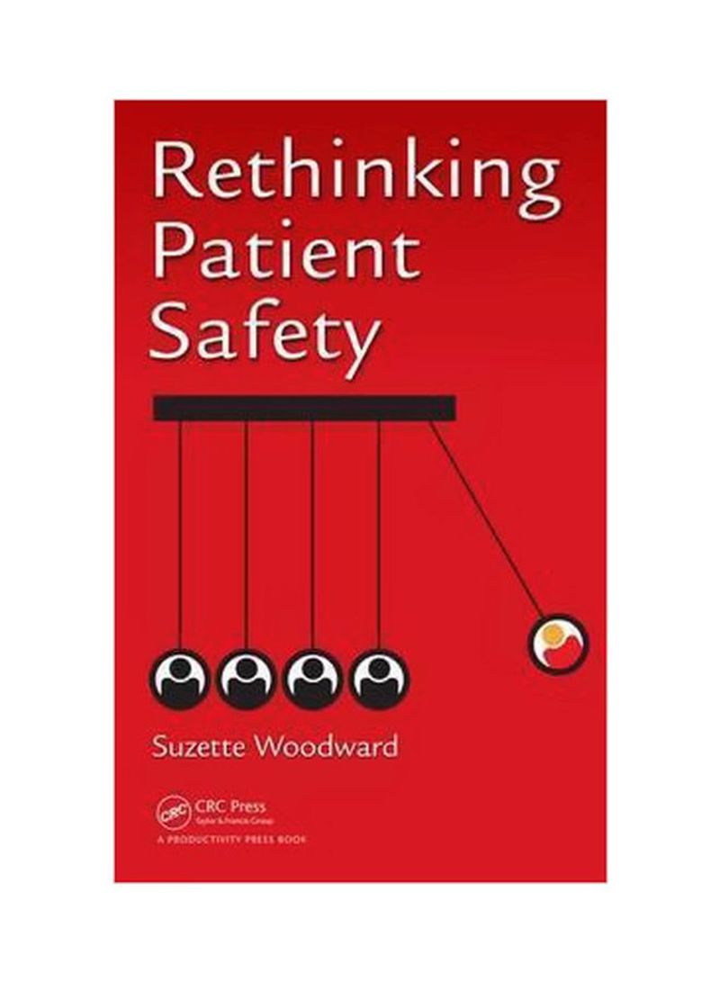 Rethinking Patient Safety Hardcover