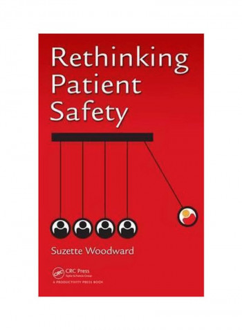 Rethinking Patient Safety Hardcover