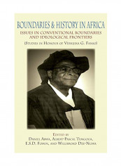 Boundaries And History In Africa. Issues In Conventional Boundaries And Ideological Frontiers Paperback reviews Boundaries And History In Africa. Issues In Conventional Boundaries And Ideological Frontiers Paperback