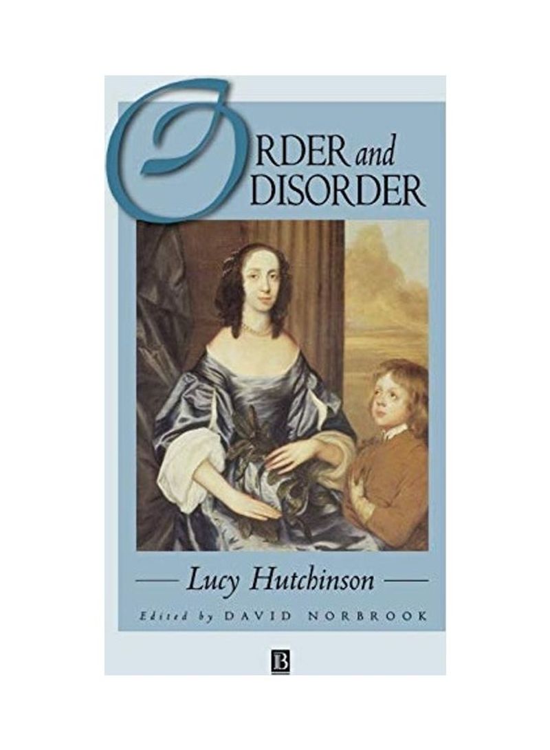 Order and Disorder Paperback English by Lucy Hutchinson - 2001