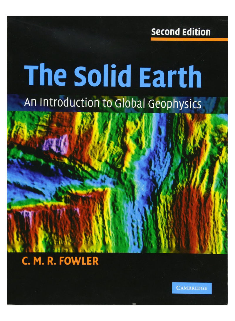 The Solid Earth Paperback 2nd Edition