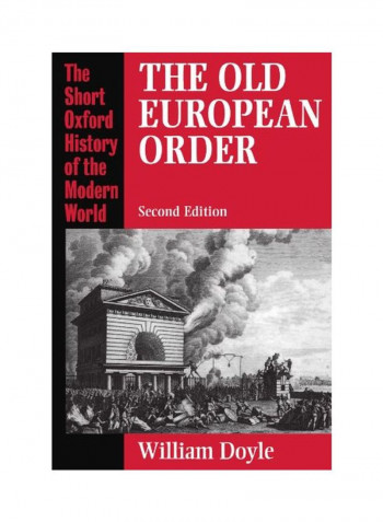 The Old European Order 1660-1800 Paperback