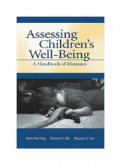 Assessing Children's Well-Being Paperback reviews Assessing Children's Well-Being Paperback