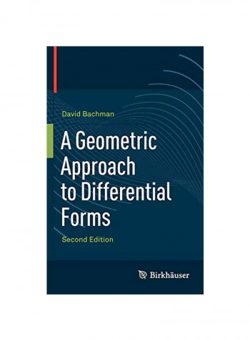 A Geometric Approach To Differential Forms Hardcover 2
