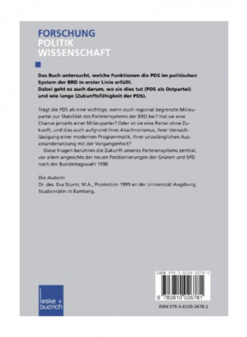 Und Der Zukunft Zugewandt?:  Eine Untersuchung Zur, , PolitikfÃ¤higkeit"Der Pds (Forschung Politik) Paperback