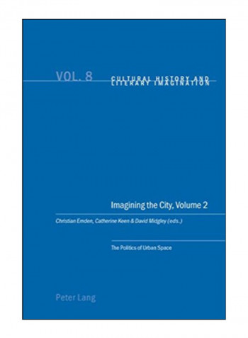 Imagining The City Paperback 1st Edition
