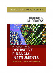 Introduction To Derivative Financial Instruments: Bonds, Swaps, Options, And Hedging Hardcover