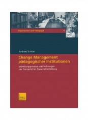 Change Management Pädagogischer Institutionen Paperback