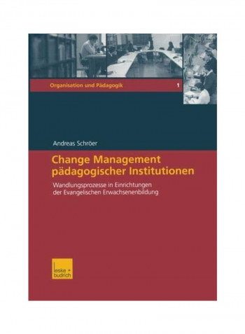 Change Management Pädagogischer Institutionen Paperback