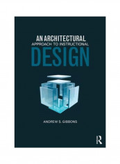 An Architectural Approach To Instructional Design Paperback