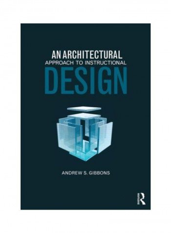 An Architectural Approach To Instructional Design Paperback
