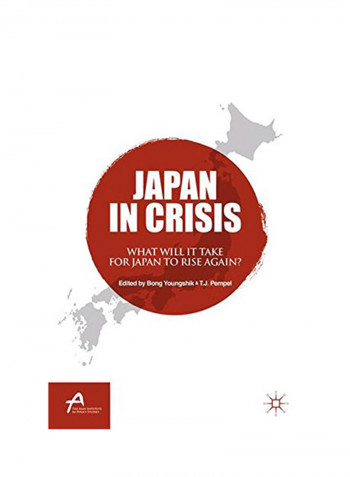 Japan In Crisis: What Will It Take For Japan To Rise Again? Paperback