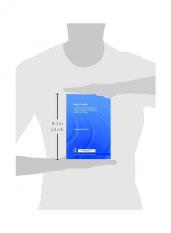 Rival Truths: Common Sense And Social Psychological Explanations In Health And Illness Paperback
