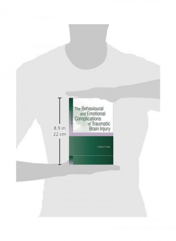 The Behavioural And Emotional Complications Of Traumatic Brain Injury Paperback